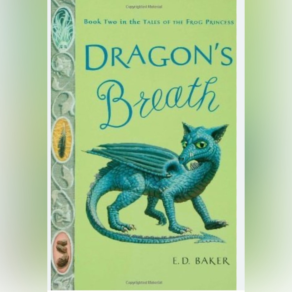 Dragon's Breath Book by E.D. Baker
